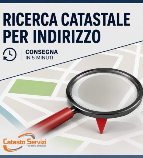 RICERCA CATASTALE PER INDIRIZZO