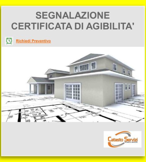 SEGNALAZIONE CERTIFICATA DI AGIBILITA'